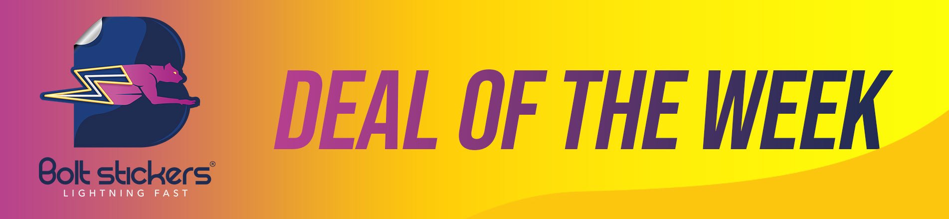 DEAL OF THE WEEK - Bolt Stickers